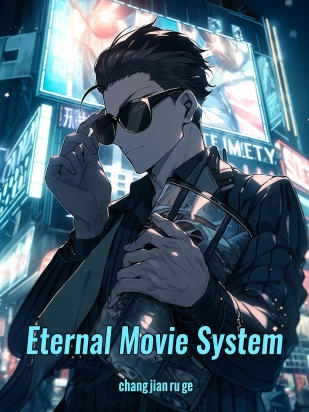 Eternal Movie System